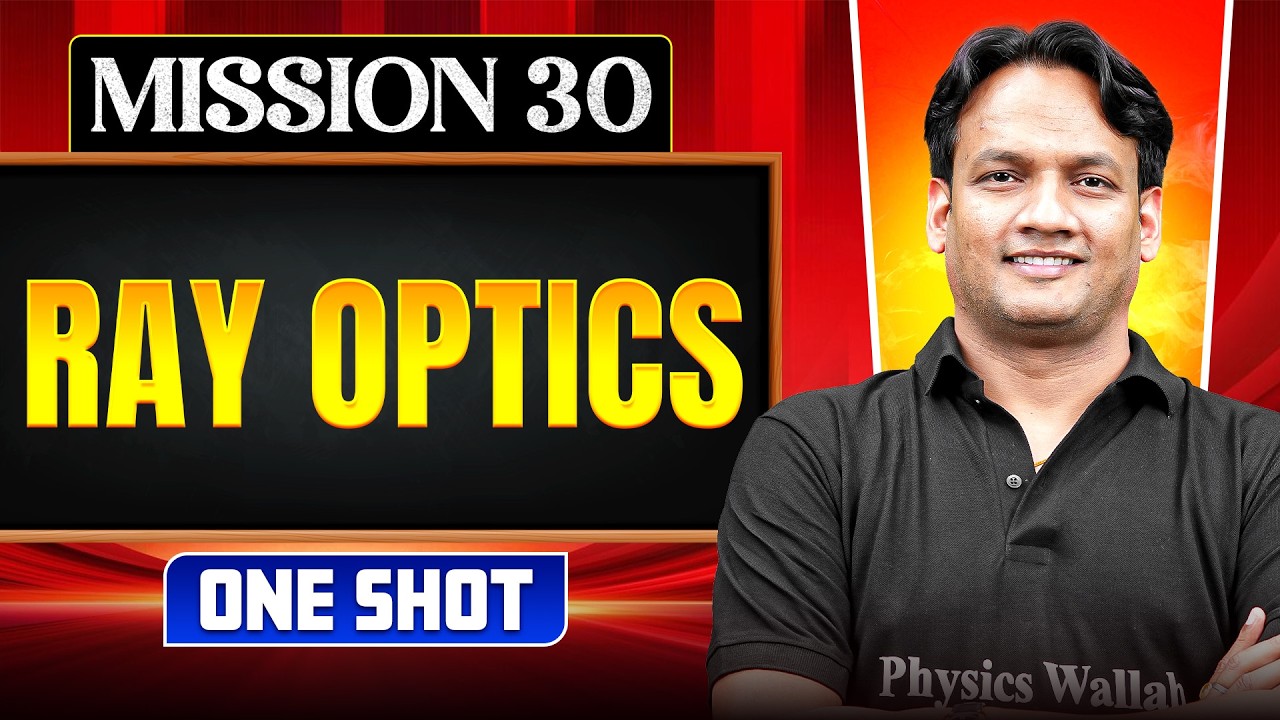 RAY OPTICS in ONE SHOT || All Concepts, Tricks & PYQ || NEET 2026 - YouTube