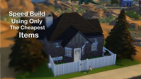 Sims 4, Speed Build, Building A House Using Only The Cheapest Items