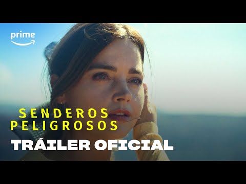 Senderos peligrosos | Tráiler oficial | Prime Video España