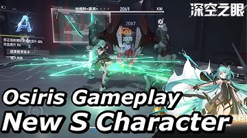 Gacha Osiris S Rank And Try Her Gameplay - Aether Gazer (深空之眼)