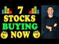7 Stocks I'm Buying NOW!!!