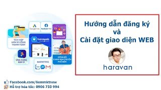 Hướng dẫn đăng ký và cách cài đặt sử dụng giao diện Website #Haravan  | Thietkewebfree.com