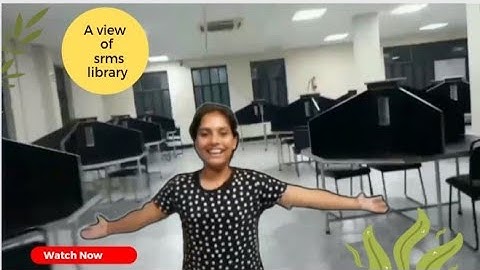 Srms library 🙂 A perfect place for study 👌srms cet bareilly library