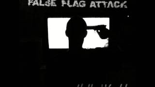 False Flag Attack - Murder (Lyric Video)