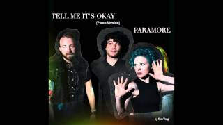 Tell Me It's Okay (Piano Version) - Paramore - by Sam Yung screenshot 4