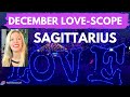 Sagittarius ♐️ December Love-Scope - All signs - Sun, Moon, Rising, and Venus!