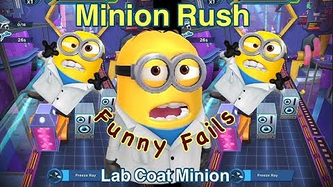 Minion Rush Funny fails Lab Coat Minion Gameplay Minion Rush Funny Videos Funny Moments