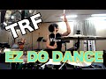 【叩いてみた】EZ DO DANCE - TRF - Drum Cover By Kagemaru