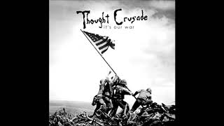Thought Crusade - It's Our War (Full EP)