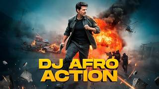 🔥 DJ AFRO 2026 DJ AFRO ACTION 2026 | FULL ACTION MOVIE