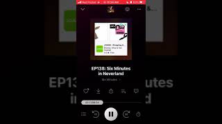 Six minute podcast 138