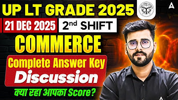 UP LT Grade 2025 Commerce Exam Analysis(21Dec,2nd Shift) | LT Grade Paper analysis Answer Key