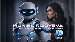 Munisa Rizayeva - Kozlarim Yana Cover By - Jb Ai Beats