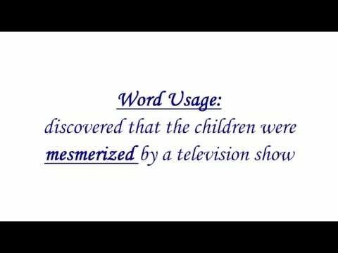 English Vocabulary, Word - Mesmerize