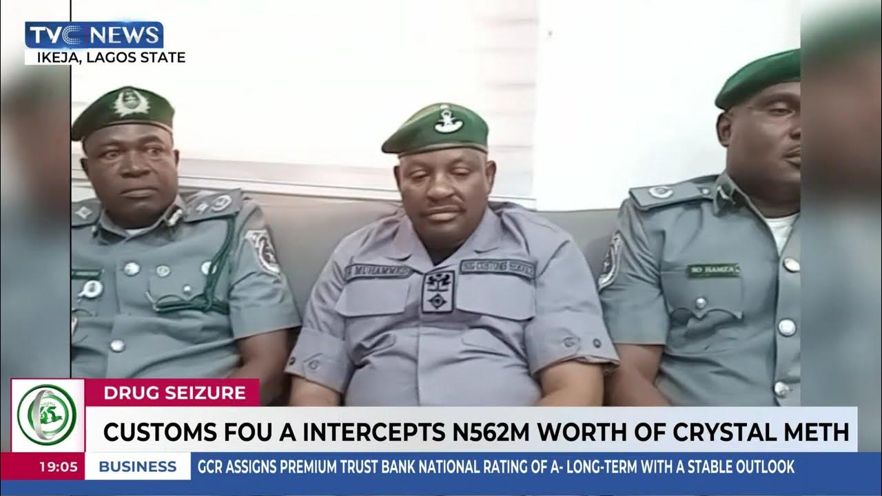 Customs FOU A Intercepts N562M Worth Of Crystal Meth Customs FOU A Intercepts N562M Worth Of Crystal Meth