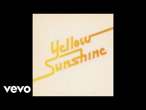 Yellow Sunshine - Yellow Sunshine (Audio) 