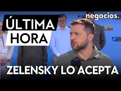 &Uacute;LTIMA HORA | Zelensky acepta que Ucrania no puede entrar en la OTAN mientras dure la guerra