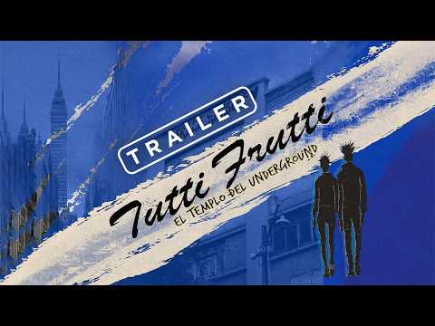 Tutti Frutti: The Temple of the Underground | Trailer