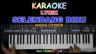 SELENDANG BIRU KARAOKE SIMALUNGUN       nada cewek