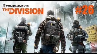 Tom Clancy's The Division Playthrough Part 26 - The Final Curtain [Ending]