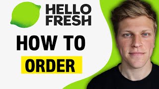 How To Order Hello Fresh (2023)