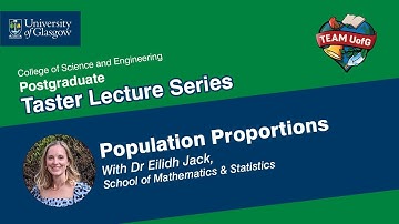 Taster Lecture Series: Population Proportions