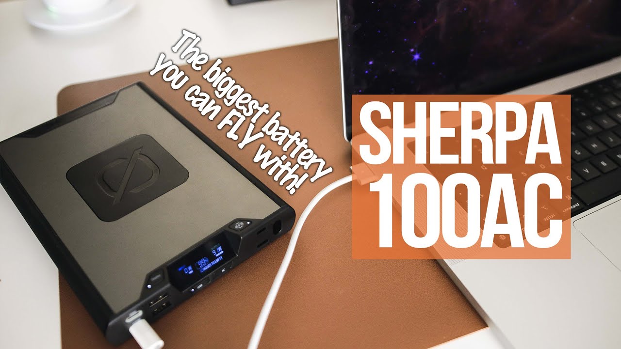 Sherpa 100AC (2022) Review: The Most Powerful Battery You Can Still Fly  With! - YouTube