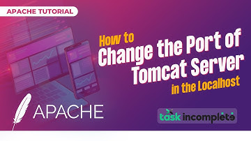 How to Change the Port of Tomcat Server in the Localhost