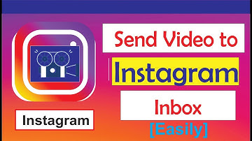 How to send a video on Instagram dm (Direct Message)
