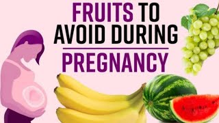 Fruits  to Avoid during Pregnanancy, fruits during pregnancy||@Rekha Narayan