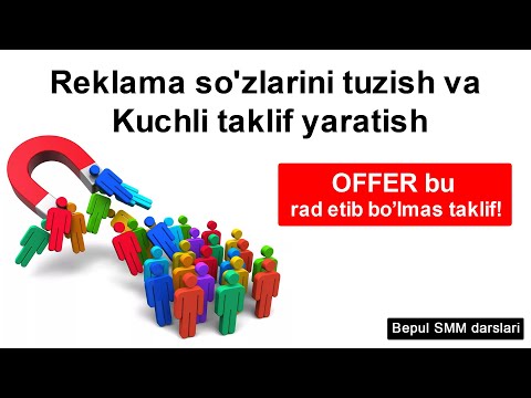 Video: Reklama Xizmatlarini Qanday Taklif Qilish Kerak