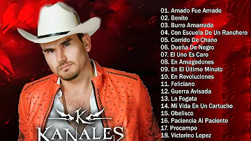 Kanales Exitos- PUROS CORRIDOS NUEVOS MIX