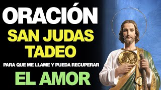 🙏 Oración a San Judas Tadeo para que ME LLAME Y PUEDA RECUPERAR EL AMOR ❤️ screenshot 2