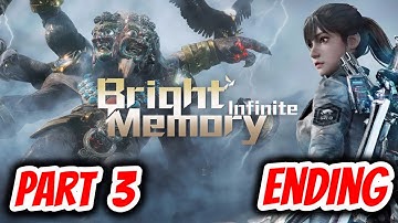 Bright Memory Infinite Gameplay ( Part 3 ) ENDING