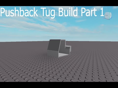 Roblox Pushback Tug Build P1 Roblox Studio Youtube - roblox pushback