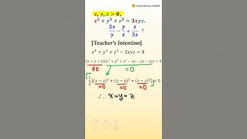 When x^3+y^3+z^3=3xyz for positive x, y, z [Teacher vs. Student] #shorts