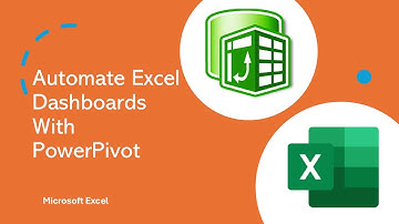 Automate Excel Dashboards With PowerPivot | Microsoft Excel