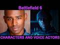 Battlefield 6 | Characters and Voice Actors | Cast