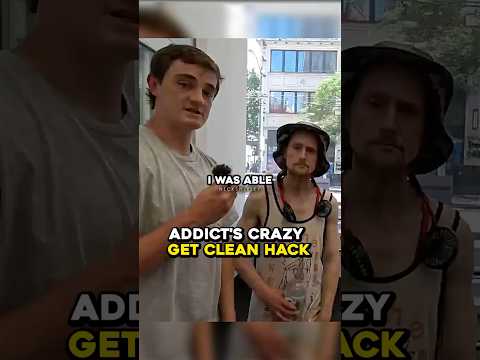 Addict Gives Crazy Get Clean Hack