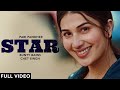 STAR : Pari Pandher | Bunty Bains | Chet Singh | New Punjabi Songs 2022 | latest punjabi songs 2022