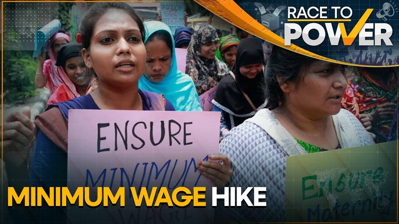 Bangladesh announces minimum wage increase for factory workers | Race to Power