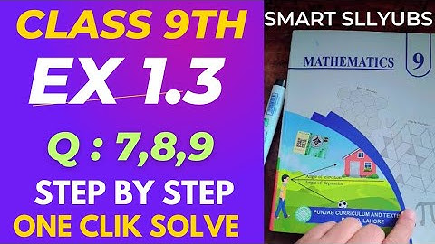 Class 9 Math 2025 | Ex 1.3 Q7-9 Urdu Solution | Easy Trick | New Syllabus