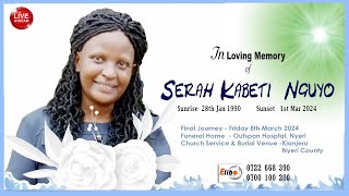 IN LOVING MEMORY OF SERAH KABETI NGUYO