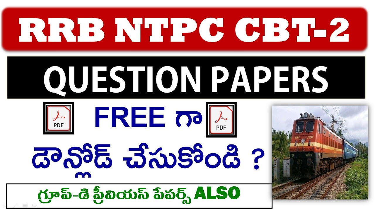 Rrb Ntpc Cbt2 Question Paper RRB NTPC CBT-2 2017 Question papers PDF || RRB NTPC CBT-2 PREVIOUS