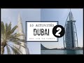 10 ACTIVITÉS À FAIRE À DUBAÏ #2 - POUR TOUS LES BUDGETS de 0 à 120€ ✈️