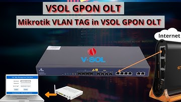 Mikrotik VLAN TAG in VSOL GPON OLT | VSOL OLT Configuration TAG mode || iT info