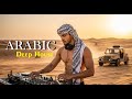Ethnic Chill House Arabic Desert Vibes 2026 