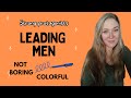 WRITING Strong Male Leads