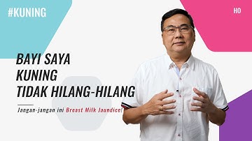 BAYI SAYA KUNING KARENA ASI? CEK DULU DISINI.