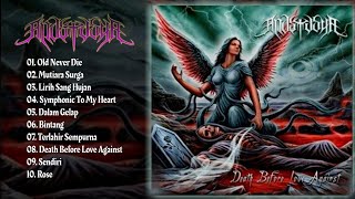 ANASTASYA FULL ALBUM DEATH BEFORE LOVE AGAINST